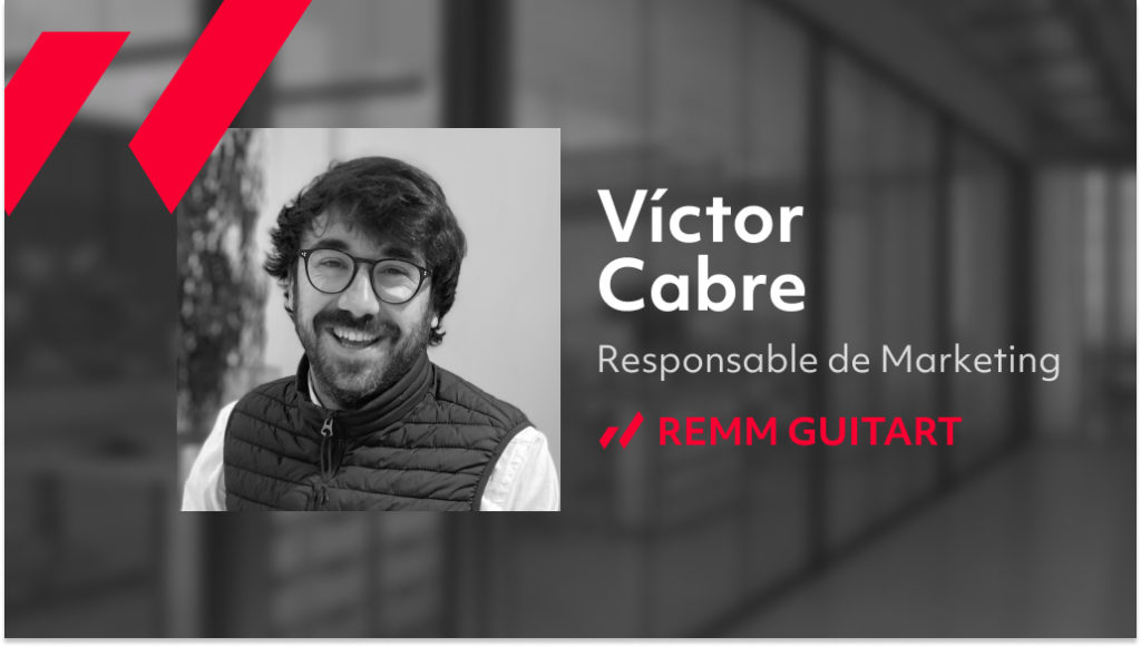 Víctor Cabre, Responsable de Marketing de REMM GUITART