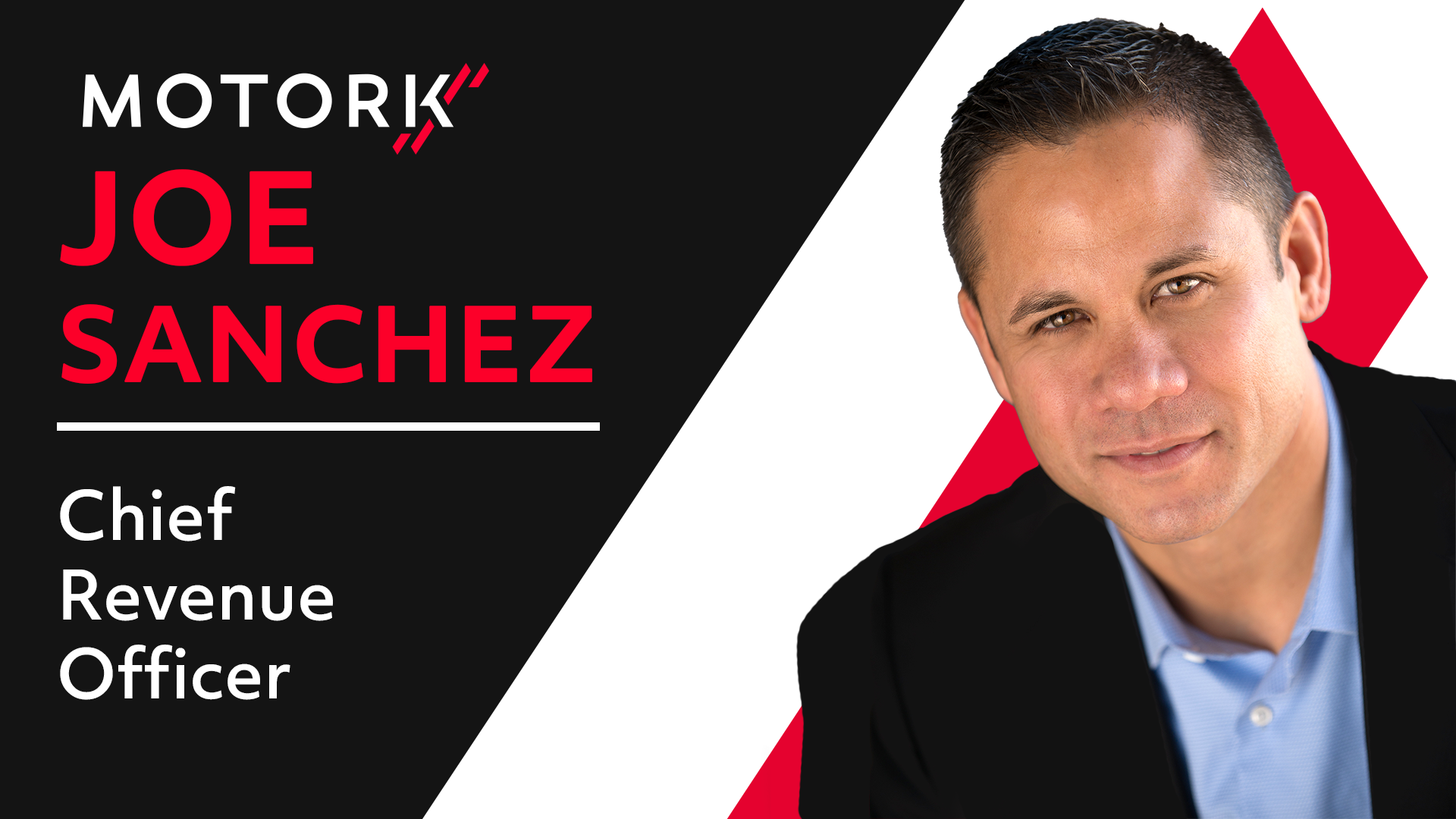 Joe Sanchez, Chief Revenue Officer MotorK